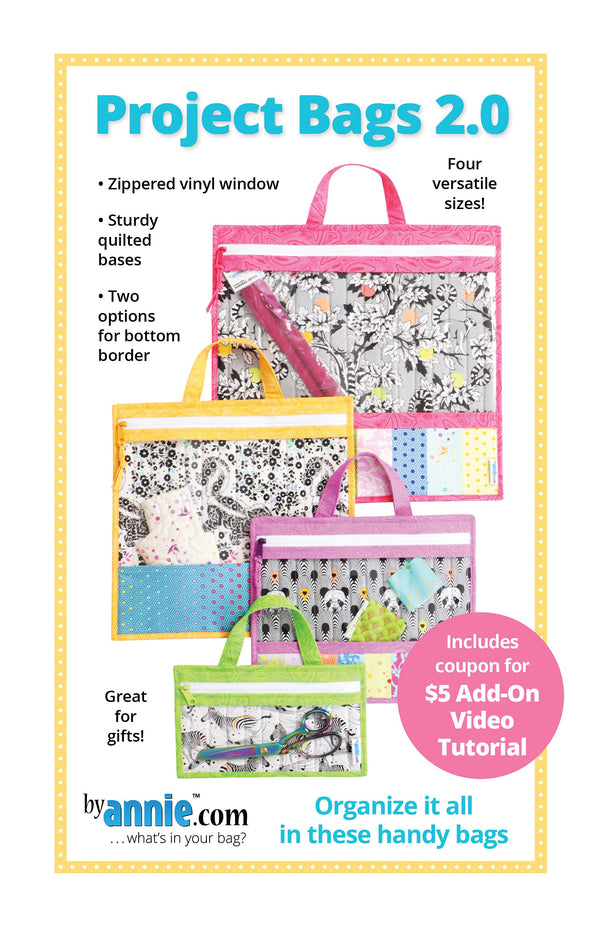 By Annie Project Bags 2.0 Sewing Pattern Inclueds 4 Size Options