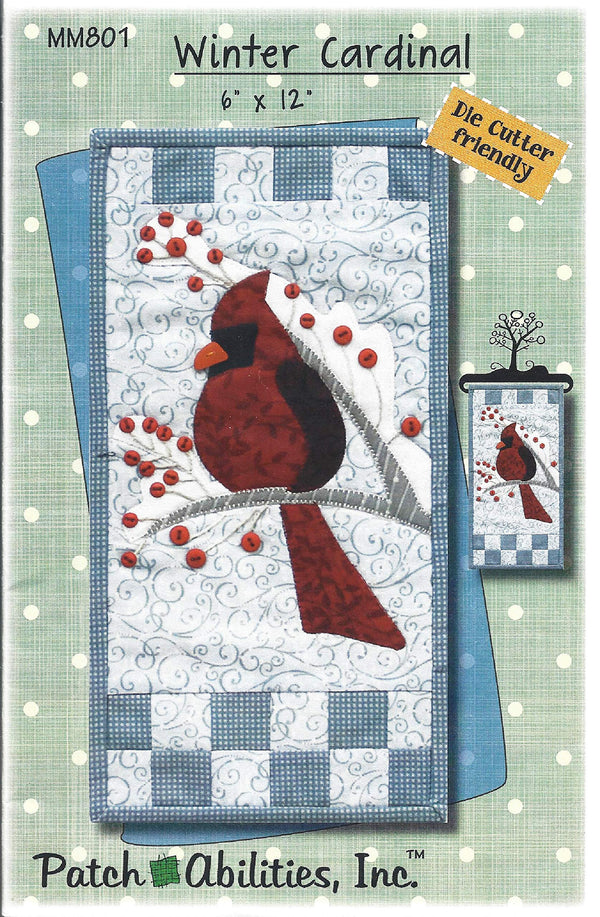 Patch Abilities Monthly Minis Winter Cardinal 6" x 12" Mini Quilt Pattern MM801