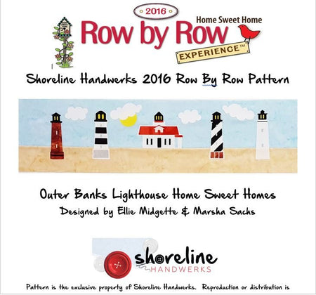 Row by Row 2016 Outer Banks North Carolina Lighthouses Quilt Kit Pattern + Fabrics