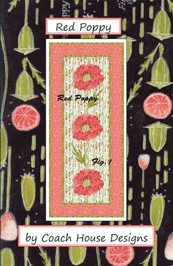 Coach House Designs Red Poppy Table Runner Quilt Pattern