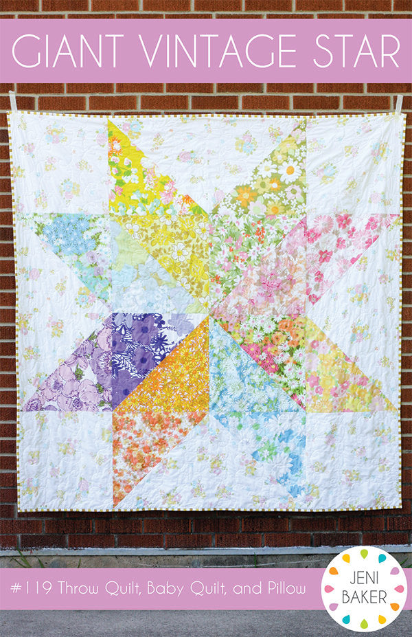 Giant Vintage Star Quilt Pattern 3 Sizes by Jeni Baker for In Color Order