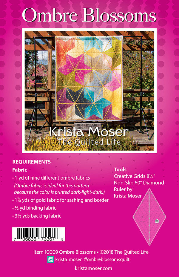 Ombre Blossoms by Krista Moser Quilt Pattern Uses 60 Degree Diamond Ruler