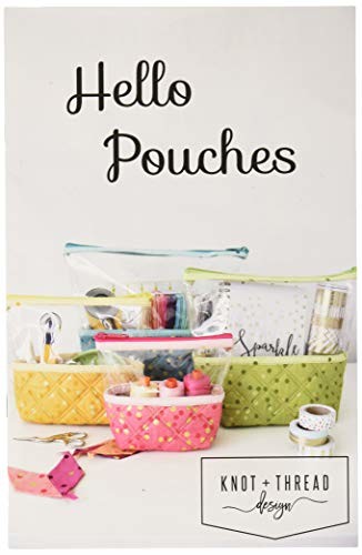 Knot and Thread Designs Hello Pouches Sewing Pattern Makes Four Sizes